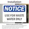 Signmission Use For Waste Water Only, 5 in W x Rectangle, Vinyl Decal OS-2PACK-NS-D-35-L-18796 - alternate 5